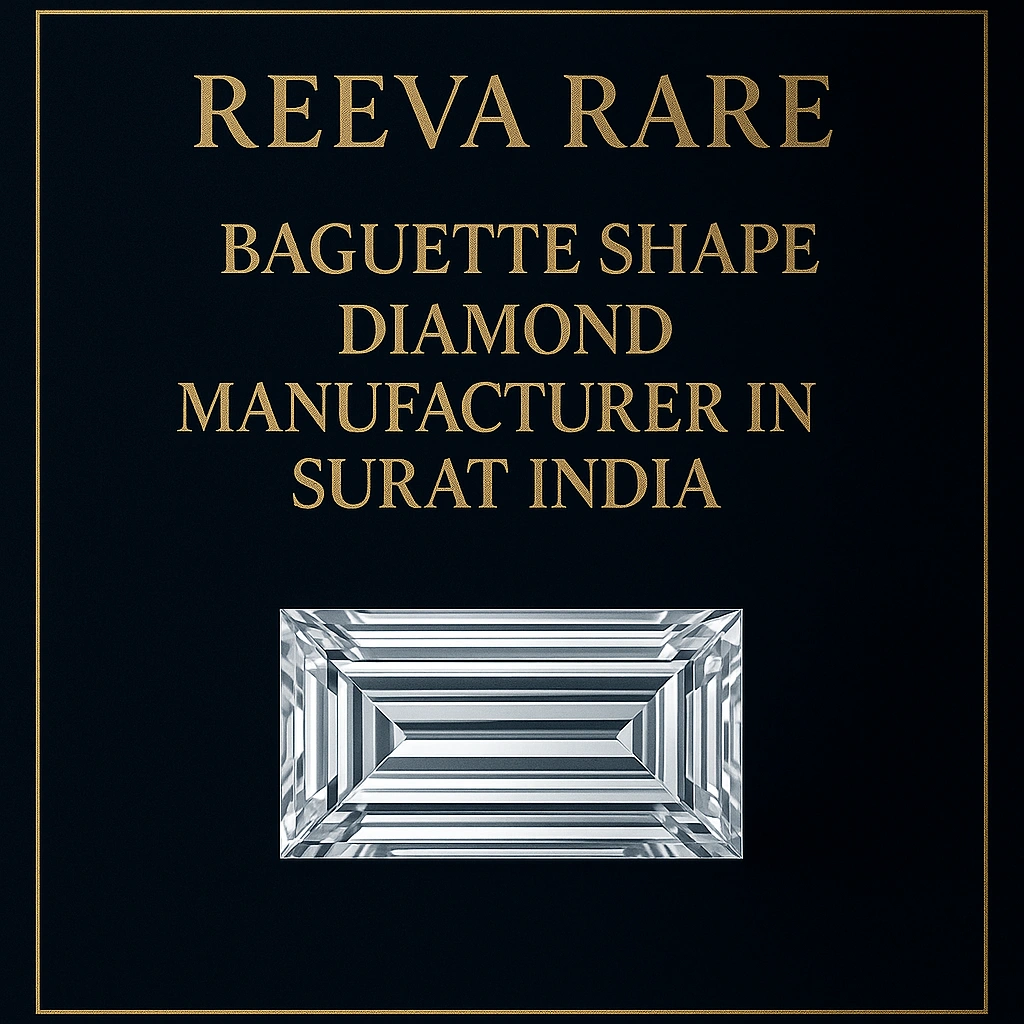 Baguette shape diamond manufacturer in Surat India Reeva Rare luxury jewellery brand